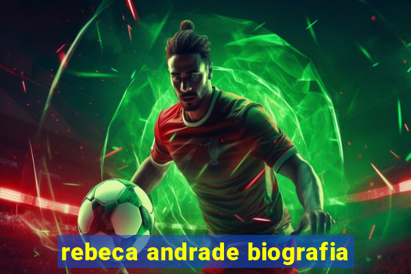 rebeca andrade biografia